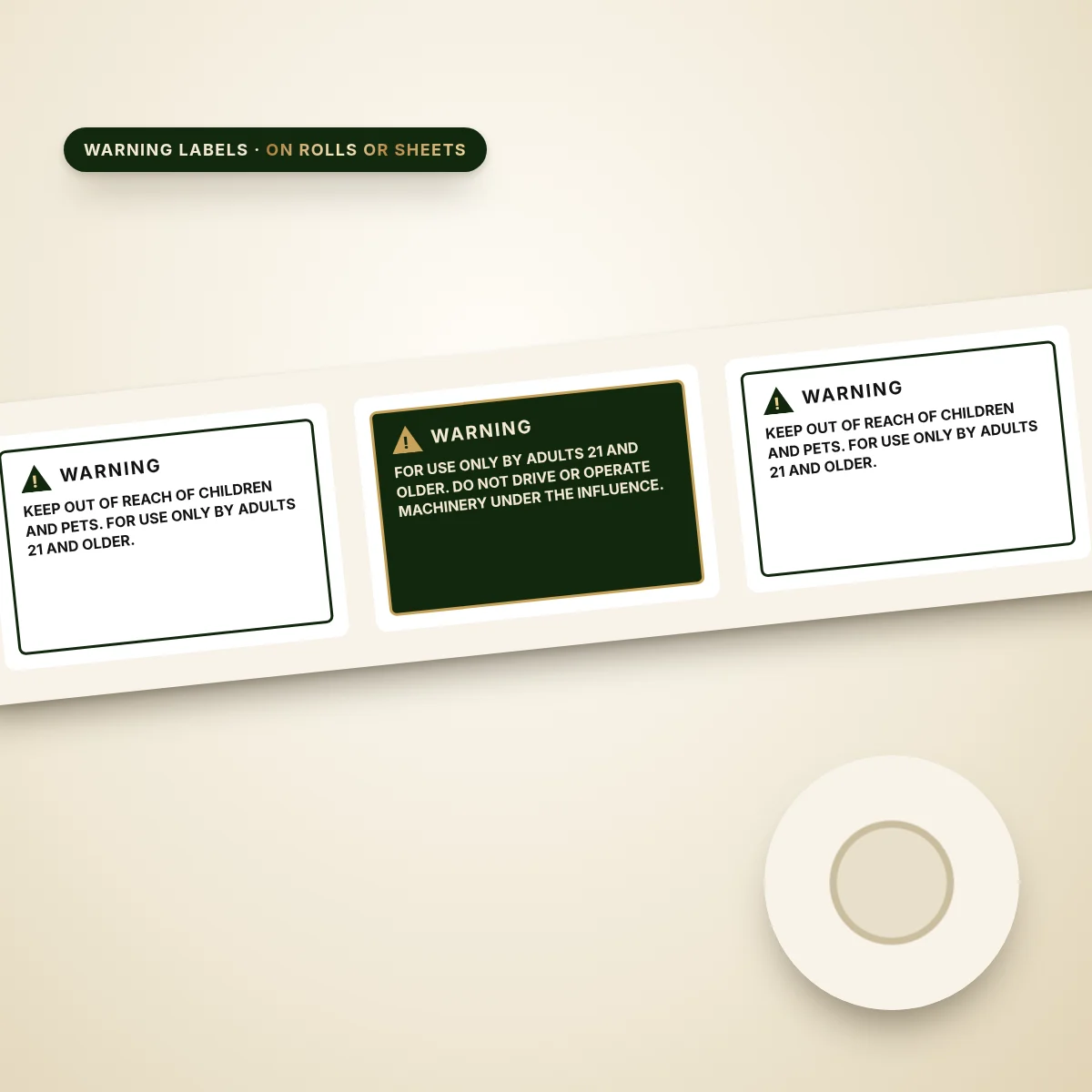Warning labels on a roll — Separate warning stickers in white or deep green, on rolls or sheets (sample text only).